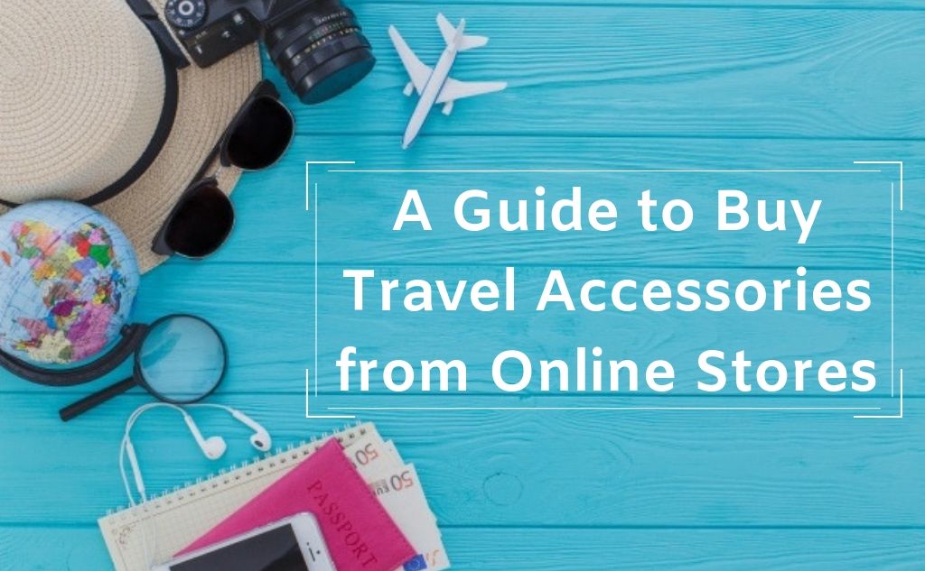 buy travel accessories online